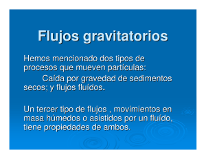 Cuatro tipos de flujos gravitatorios