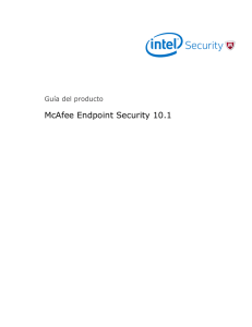 McAfee Endpoint Security 10.1 Guía del producto
