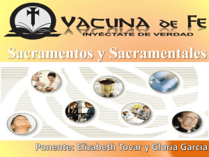 Sesión 6. Sacramentos y Sacramentales
