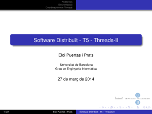 Software Distribuït - T5 - Threads-II