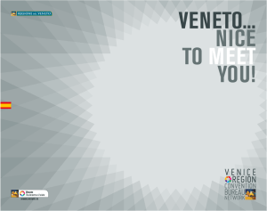Veneto... nice to Meet you!