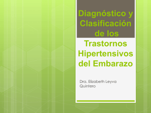 Diagnóstico y Clasificación de los Trastornos Hipertensivos del