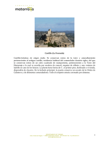 Castillo (La Fresneda) Castillo-fortaleza de origen árabe. Se