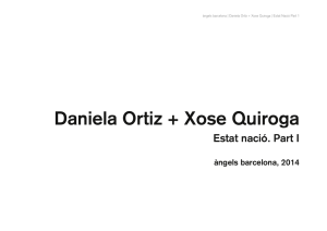Daniela Ortiz + Xose Quiroga