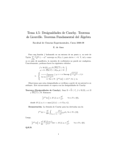 Tema 4.5: Desigualdades de Cauchy. Teorema de Liouville