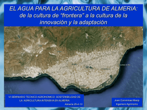 El agua para la agricultura de Almería: de la cultura de "frontera" a