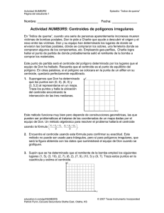 Actividad NUMB3RS: Centroides de polígonos irregulares