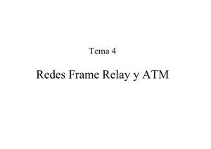 Redes Frame Relay y ATM