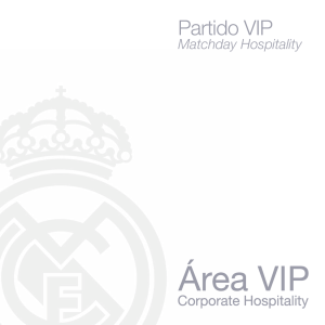 Partido VIP - Real Madrid