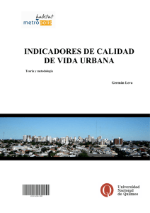 Indicadores de Calidad de Vida Urbana. Teoría y Metodología