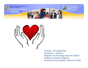 Claudia Alcayaga Rojas Enfermera – matrona Magister en