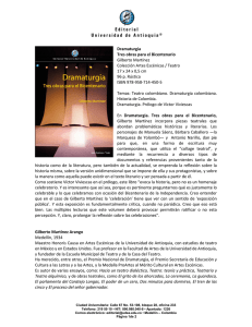 Dramaturgia Tres obras para el Bicentenario Gilberto Martínez