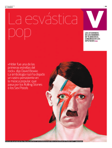 «Hitler fue una de las primeras estrellas del rock», dijo David Bowie