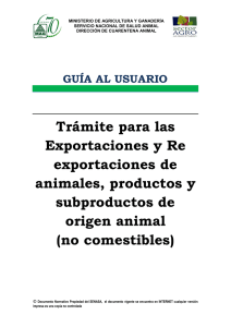 Trámite para las Exportaciones y Re exportaciones de animales