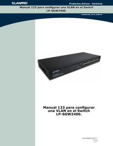 Manual 123 para configurar una VLAN en el Switch LP