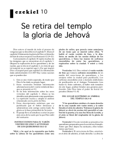 Se retira del templo la gloria de Jehová