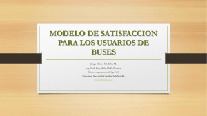 Modelo de Satisfacción para los Usuarios de Buses