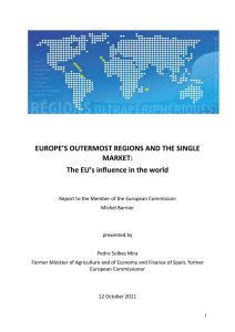 EUROPE`S OUTERMOST REGIONS AND THE SINGLE