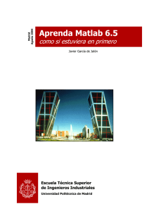 Aprenda Matlab 6.5 - Escuela de Ingeniería Eléctrica