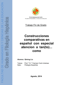 Construcciones comparativas en español con especial