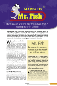 When and how was Mr. Fish