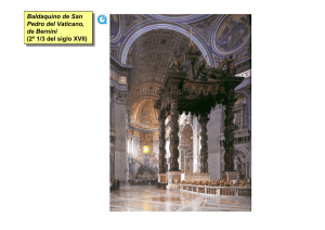 Baldaquino de San Pedro del Vaticano, de Bernini (2º 1/3 del siglo