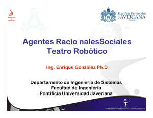 Agentes Racio nalesSociales Teatro Robótico