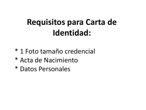Requisitos para Carta de Identidad:
