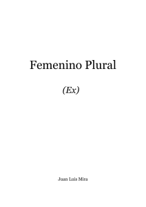 Femenino Plural - Juan Luis Mira
