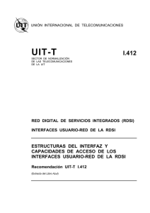 UIT-T Rec. I.412 (11/88) Estructuras del interfaz y capacidades