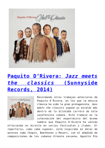 Paquito D`Rivera: Jazz meets the classics