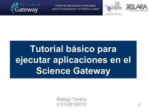 Tutorial básico para ejecutar aplicaciones en el Science Gateway