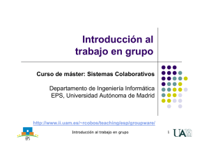Groupware - Universidad Autónoma de Madrid