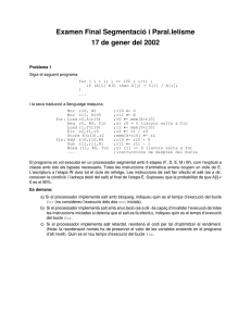 Examen Final Segmentació i Paral.lelisme 17 de gener del 2002