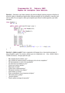 Programación II. Febrero 2007. Repaso de conceptos Java básicos.