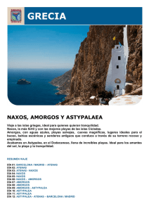 Viaje a Grecia. A medida. Naxos, Amorgos y Astypalaea