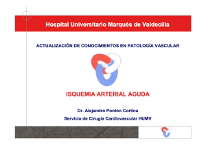 4 isquemia arterial aguda - Hospital Universitario Marqués de
