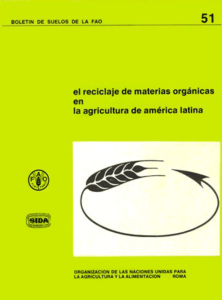 El reciclaje de materias organicas en la agricultura de America