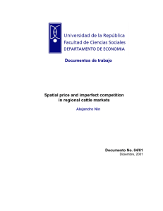 Documentos de trabajo Spatial price and imperfect competition in