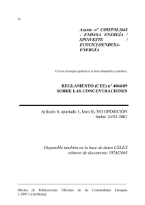 Asunto n° COMP/M.2668 - ENDESA ENERGÈA / SPINVESTE