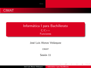 Informática I para Bachillerato - C/C++ Funciones