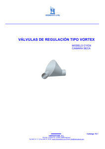 Válvulas reguladoras de caudal tipo vortex modelo CY/DX