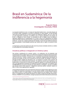 Brasil en Sudamérica: De la indiferencia a la hegemonía