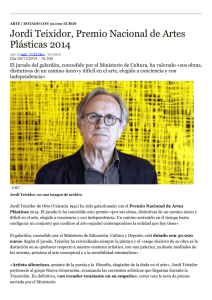 Jordi Teixidor, Premio Nacional de Artes Plásticas 2014