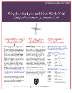 Schedule for Lent and Holy Week 2016 Tiempo de