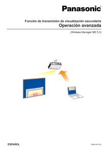 Función de transmisión de visualización secundaria Operación