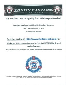 It`s Not Too Late to Sign Up for Little League Baseball