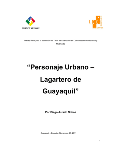 Personaje Urbano – Lagartero de Guayaquil