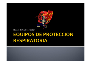EQUIPOS DE PROTECCIÓN RESPIRATORIA