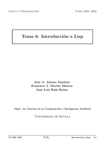 Introducción a Lisp - Dpto. Ciencias de la Computación e